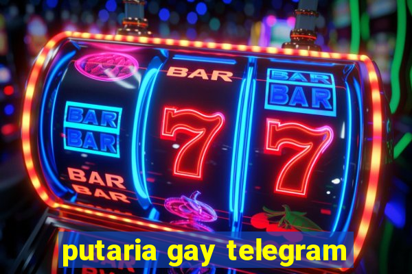 putaria gay telegram